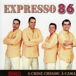 Expresso 86 - Estou Aqui Minha Mãe