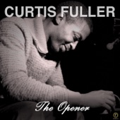 Curtis Fuller - A Lovely Way to Spend an Evening