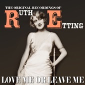 Love Me or Leave Me: The Original Recordings of Ruth Etting artwork