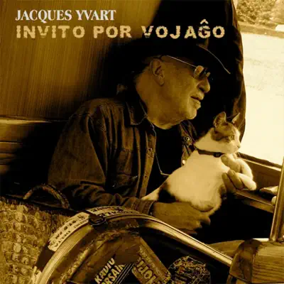 Invito Por Vojago (Esperanto) - Jacques Yvart Invito Por Vojago (Esperanto) - Jacques Yvart