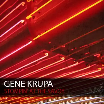 Stompin' At the Savoy - Gene Krupa
