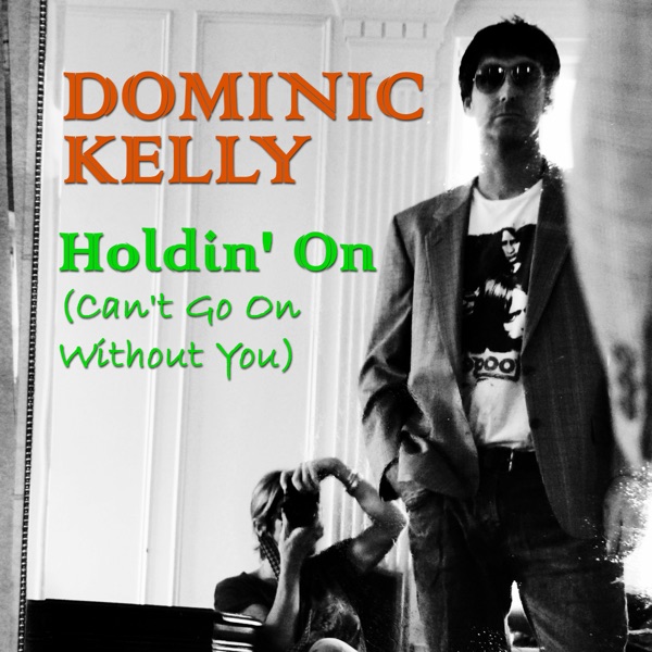 Live in the world without you. Доминик Келли. Can’t go on without you. Dominic Kelly dreamfolk 2015. Living on the World without you слушать.