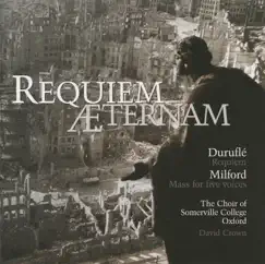 Requiem Aeternam by Mark Stone, Tristan Mitchard, Choir of Somerville College, Oxford, David Crown, Guy Johnston & Christine Rice album reviews, ratings, credits