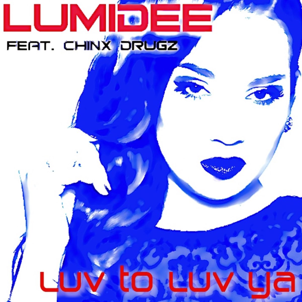 Feat ya. Lumidee. Luv ya. Luv песни. Luv ya youtube.