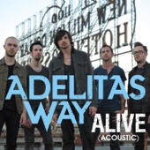 Adelitas Way - Alive