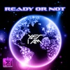 Ready or Not - Single
