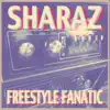 Freestyle Fanatic - Single album lyrics, reviews, download