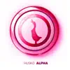 Alpha - Single album lyrics, reviews, download