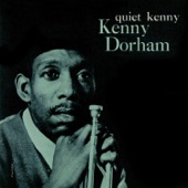 Kenny Dorham - Blue Friday (Quiet Kenny) [Remastered]