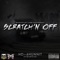 Scratch'n Off (feat. 6Hunnit BJ) - HD of Bearfaced lyrics