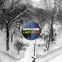 I Hate Music - Superchunk