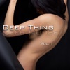 Deep Thing - Deep House, Vol. 1