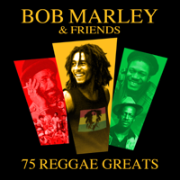 Various Artists - Bob Marley & Friends (75 Reggae Greats) artwork
