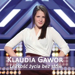 Klaudia Gawor - Lekkosc Zycia Bez Slow (X Factor 2013)