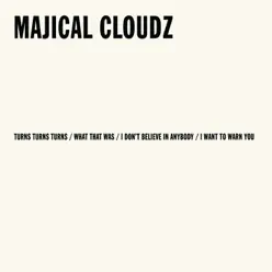 Turns Turns Turns - EP - Majical Cloudz