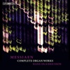 Messiaen, O: Organ Music (Complete)