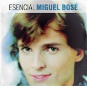 Esencial Miguel Bose artwork