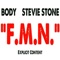 F.M.N. (feat. Stevie Stone) - Body lyrics