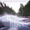 River Runs: A Concerto for Jazz Guitar, Saxophone, & Orchestra album lyrics, reviews, download