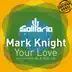 Your Love (Original Club Mix) song reviews