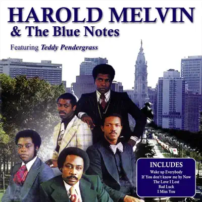 Harold Melvin & The Blue Notes (feat. Teddy Pendergrass) - Harold Melvin & The Blue Notes