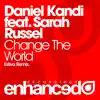 Change the World (feat. Sarah Russell) - Single album lyrics, reviews, download