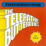 The Telepathic Butterflies - Epistle To Dippy