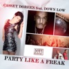 Party Like a Freak (Remixes) [feat. Down Low] - EP