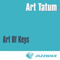 Art of Keys - Art Tatum