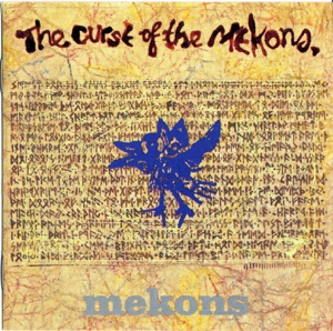 The Curse of the Mekons