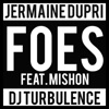 Foes (feat. Mishon) - Single