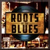 Roots of the Blues