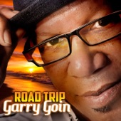 Garry Goin - Cruisin' (feat. Kirk Whalum & Kevin Whalum)