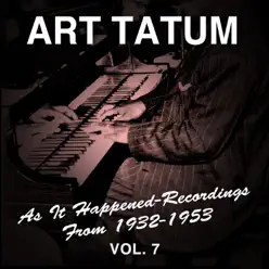 As It Happened: Recordings from 1932-1953, Vol. 7 - Art Tatum