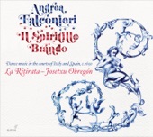 Josetxu Obregón & La Ritirata - Il primo libro di canzone: La suave melodia y su corrente