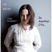 In Another City - Lilit Bleyan
