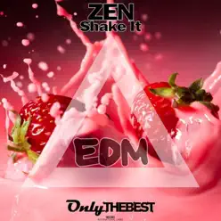 Shake It - Single - Zen Shake It - Single - Zen