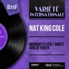 Nat Cole King - Midnight Flyer