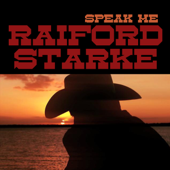 Speak Me - Raiford Starke