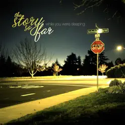 While You Were Sleeping - EP - The Story So Far