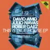 This Is True House - Single album lyrics, reviews, download