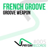 Groove Weapon artwork