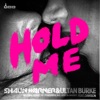 Hold Me (Remixes)