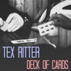 Tex Ritter - Deck of Cards