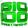 Big 100 (Dance & Hands Up), 2013