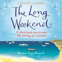 Veronica Henry - The Long Weekend (Unabridged) artwork