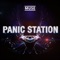 Panic Station - Single