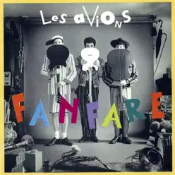 Fanfare - Les Avions Fanfare - Les Avions