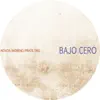 Stream & download Bajo Cero