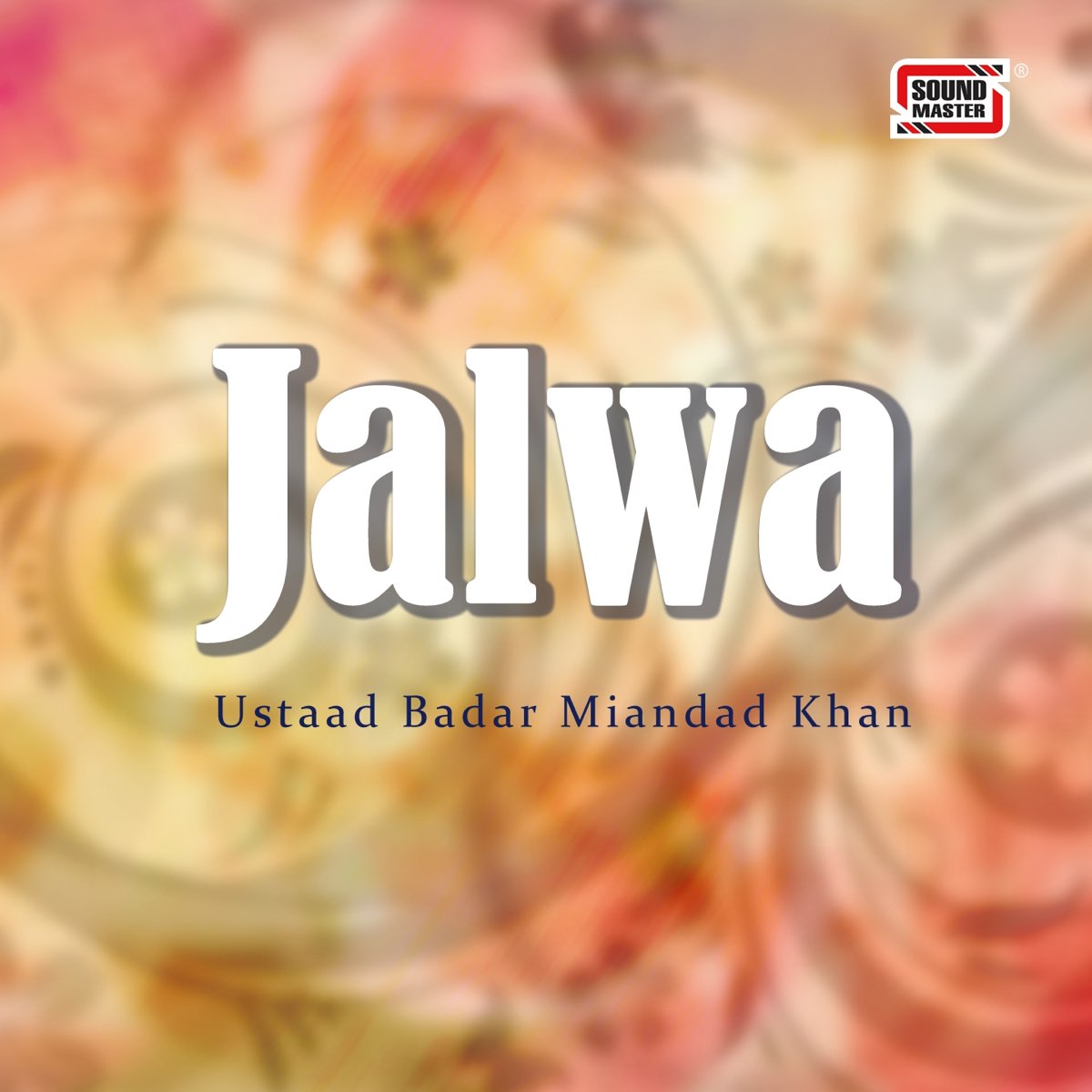 ‎Jalwa by Ustaad Badar Miandad Khan on Apple Music